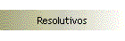 Resolutivos